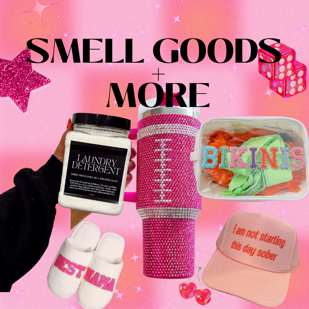 Smell goods + more