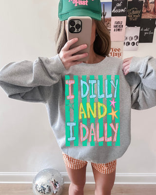 I DILLY AND I DALLY