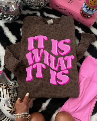 Preorder pink it is what it is leopard crewnecks