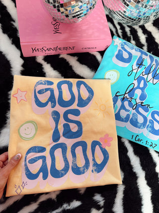 GOD IS GOOD (new!)