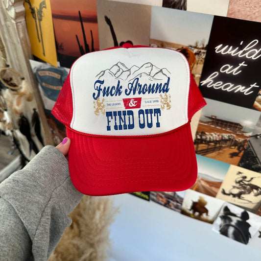 F Around & Find Out Trucker Hat
