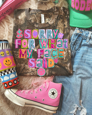 Sorry for what my face said