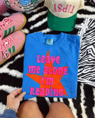 LEAVE ME ALONE IM READING