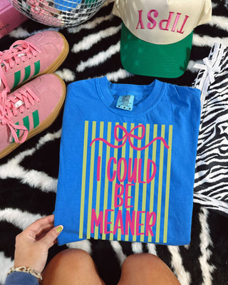 Striped I could Be Meaner