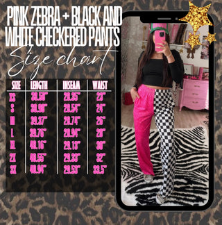The double trouble Pink zebra and black and white checkered pants rts