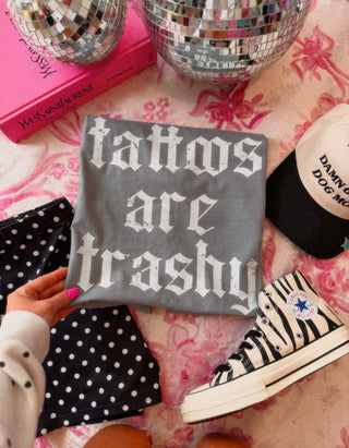 Tattoos are trashy