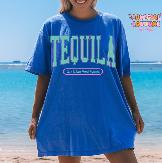 Save water drink tequila